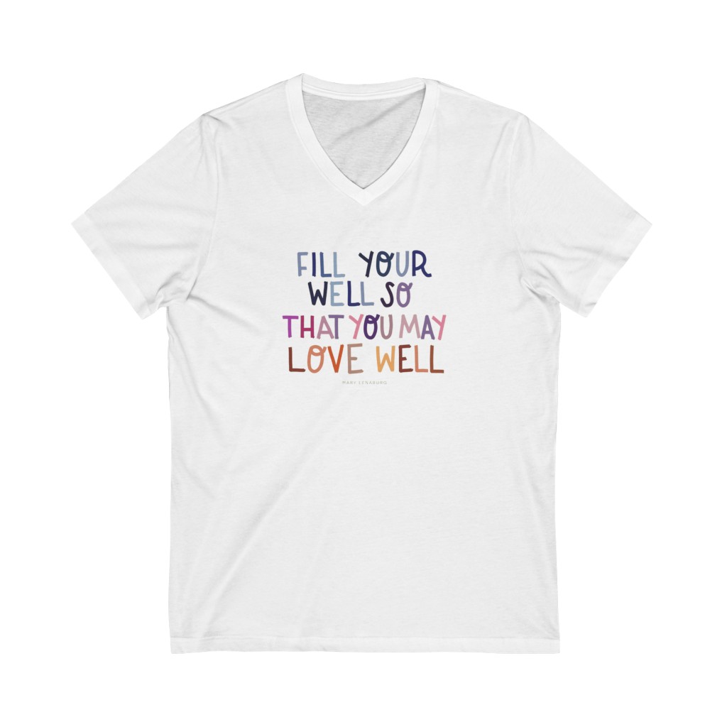 Fill Your Well Jersey Short Sleeve V-Neck Tee