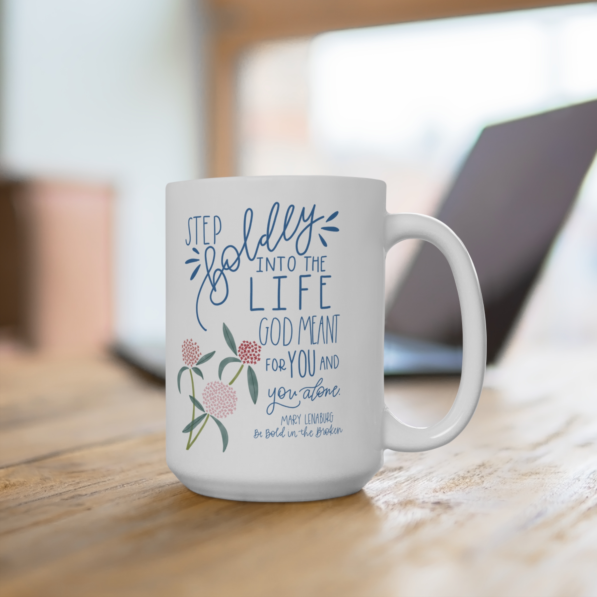 Step Boldly Mug 15oz - Image 4