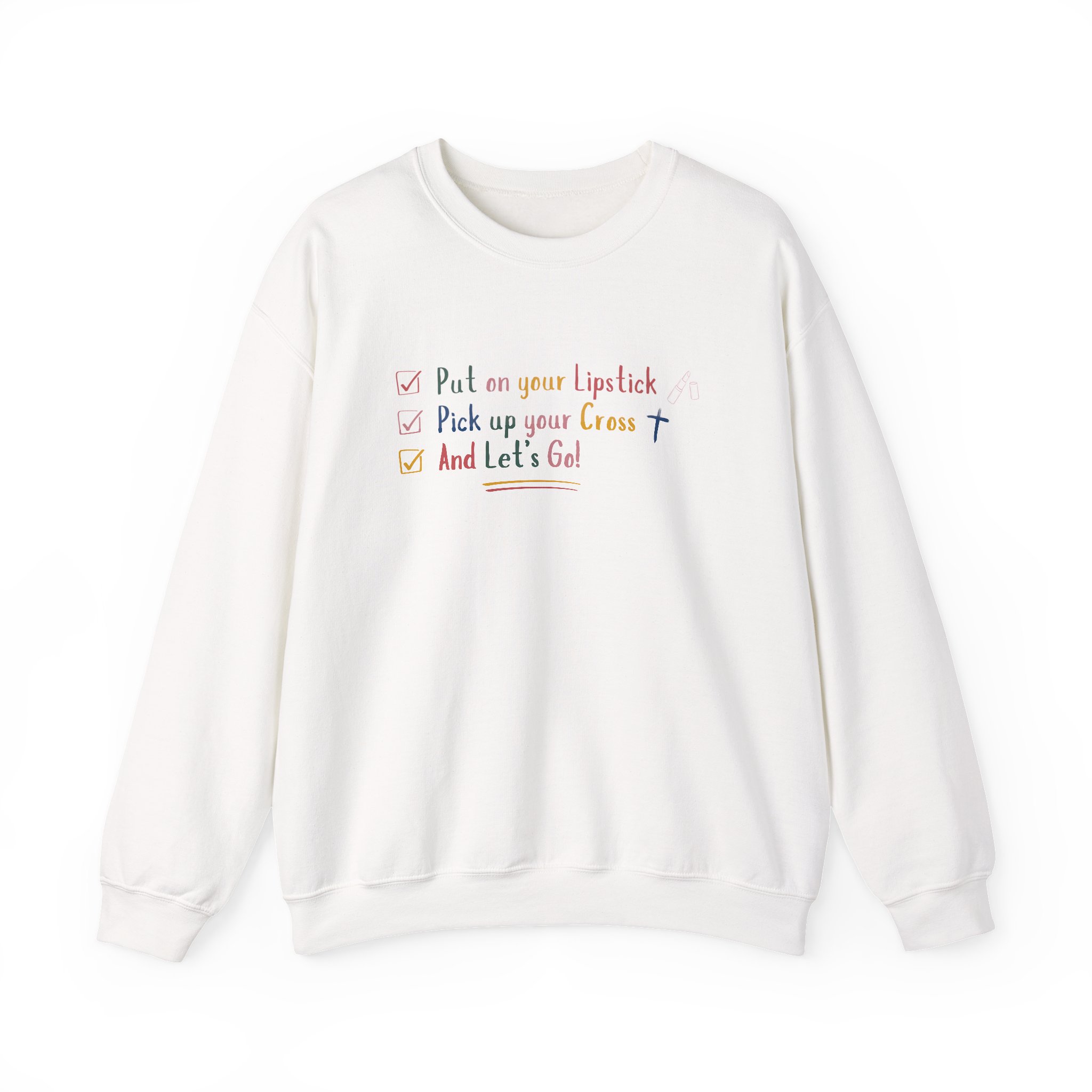 Put On Your Lipstick & Pick Up Your Cross Unisex Heavy Blend™ Crewneck Sweatshirt