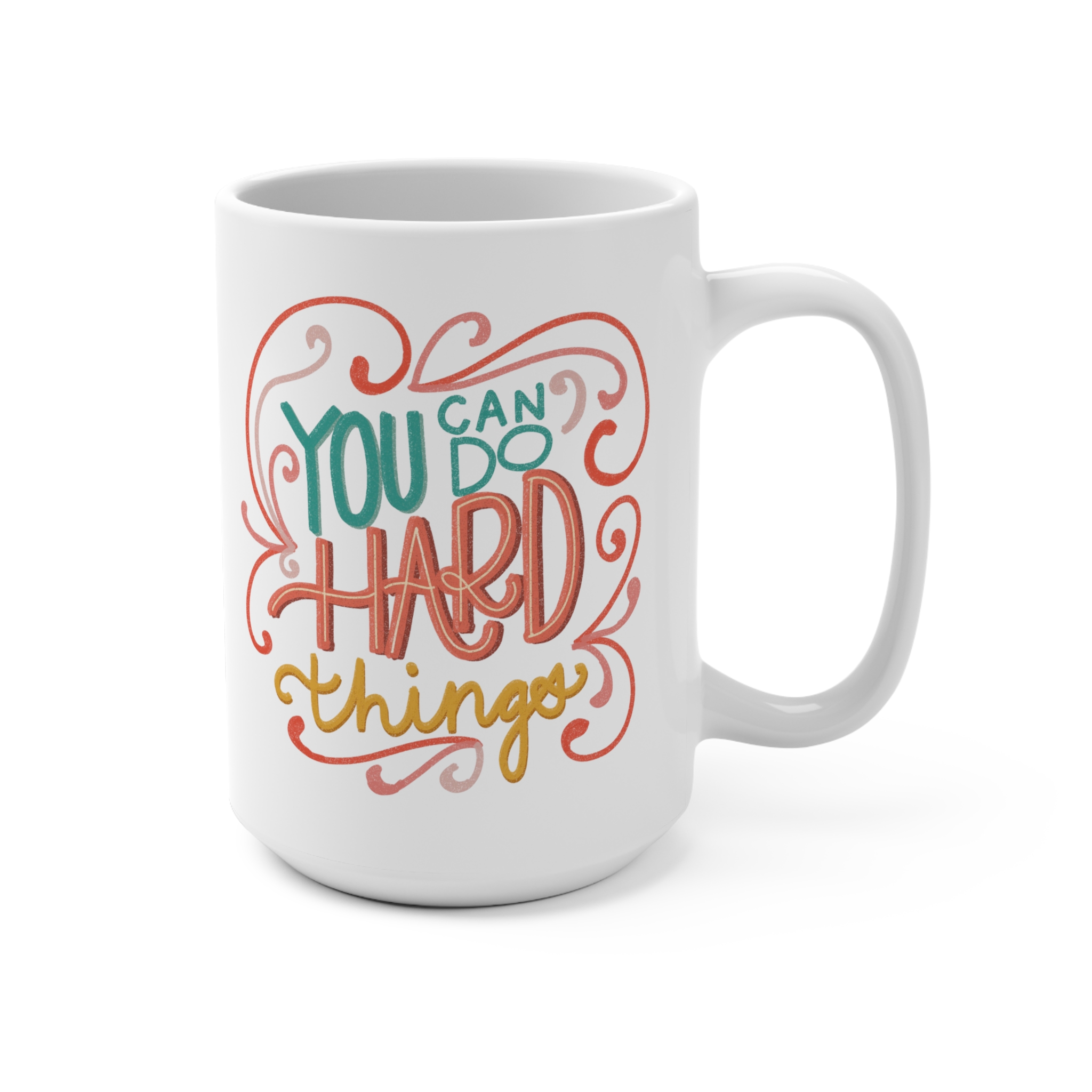 You Can Do Hard Things Mug 15oz - Image 2