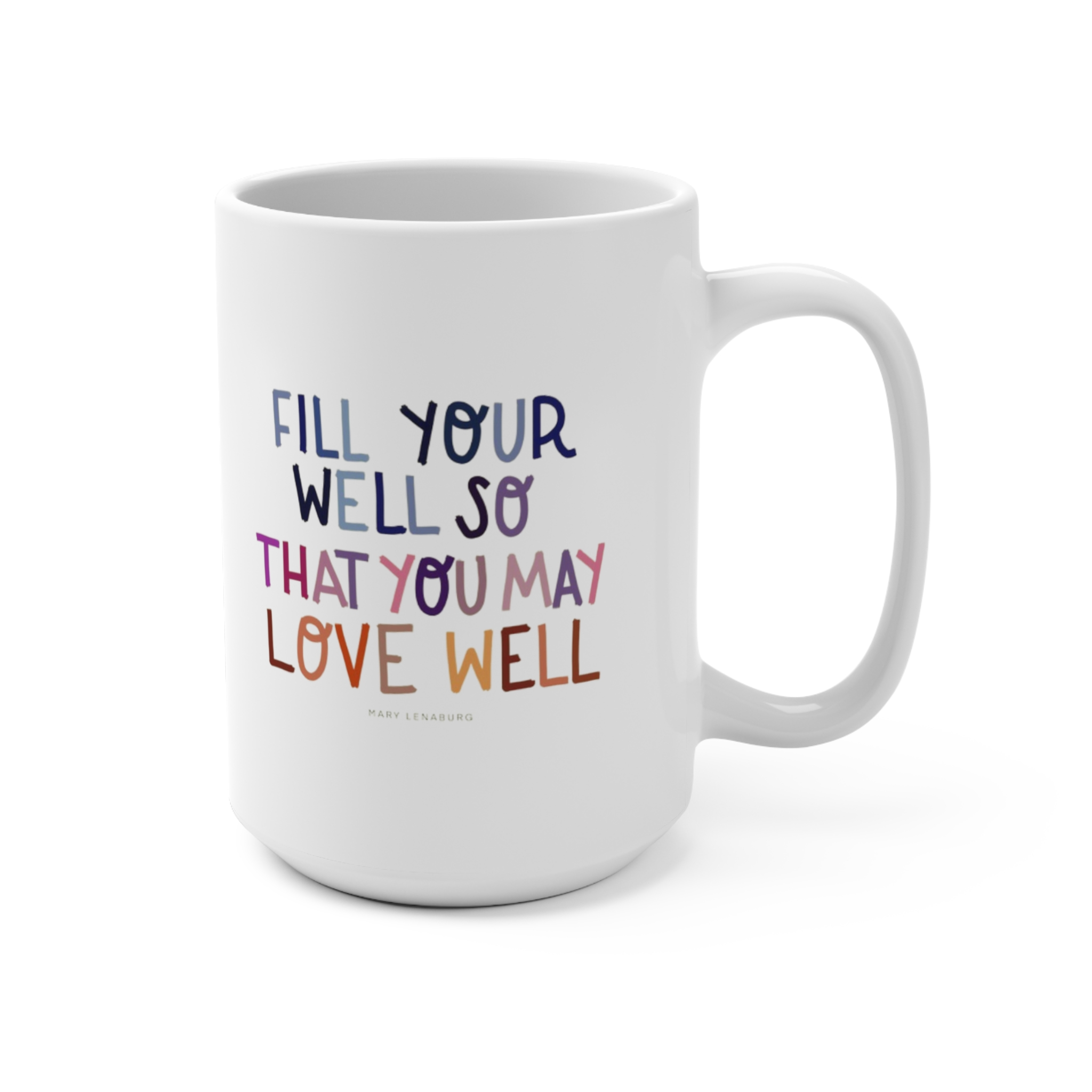 Fill Your Well Mug 15oz - Image 2