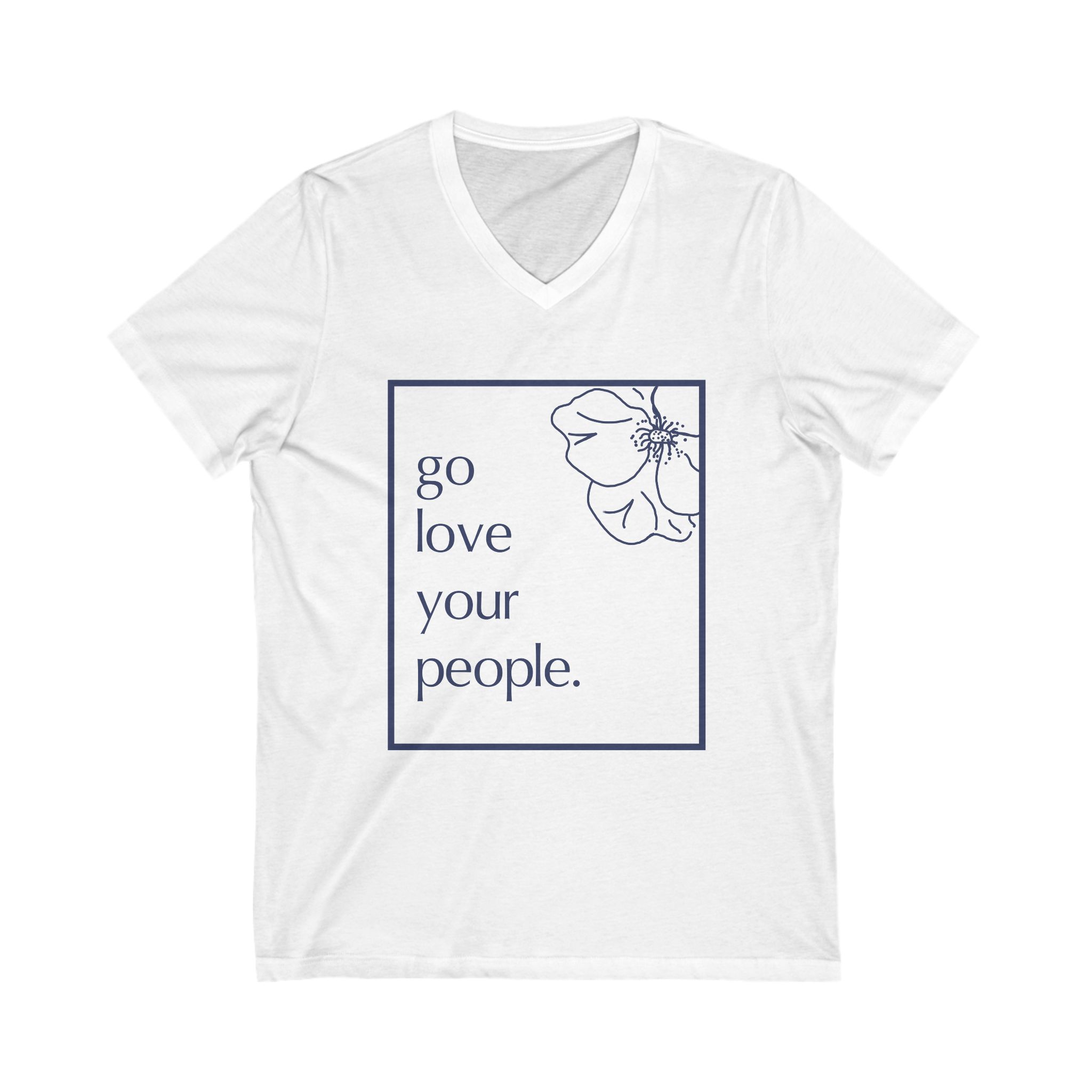 Go Love Your People V-Neck