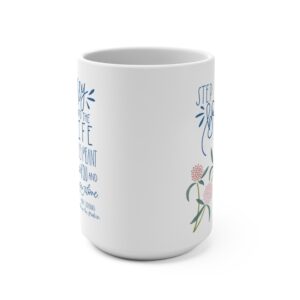 Step Boldly Mug 15oz