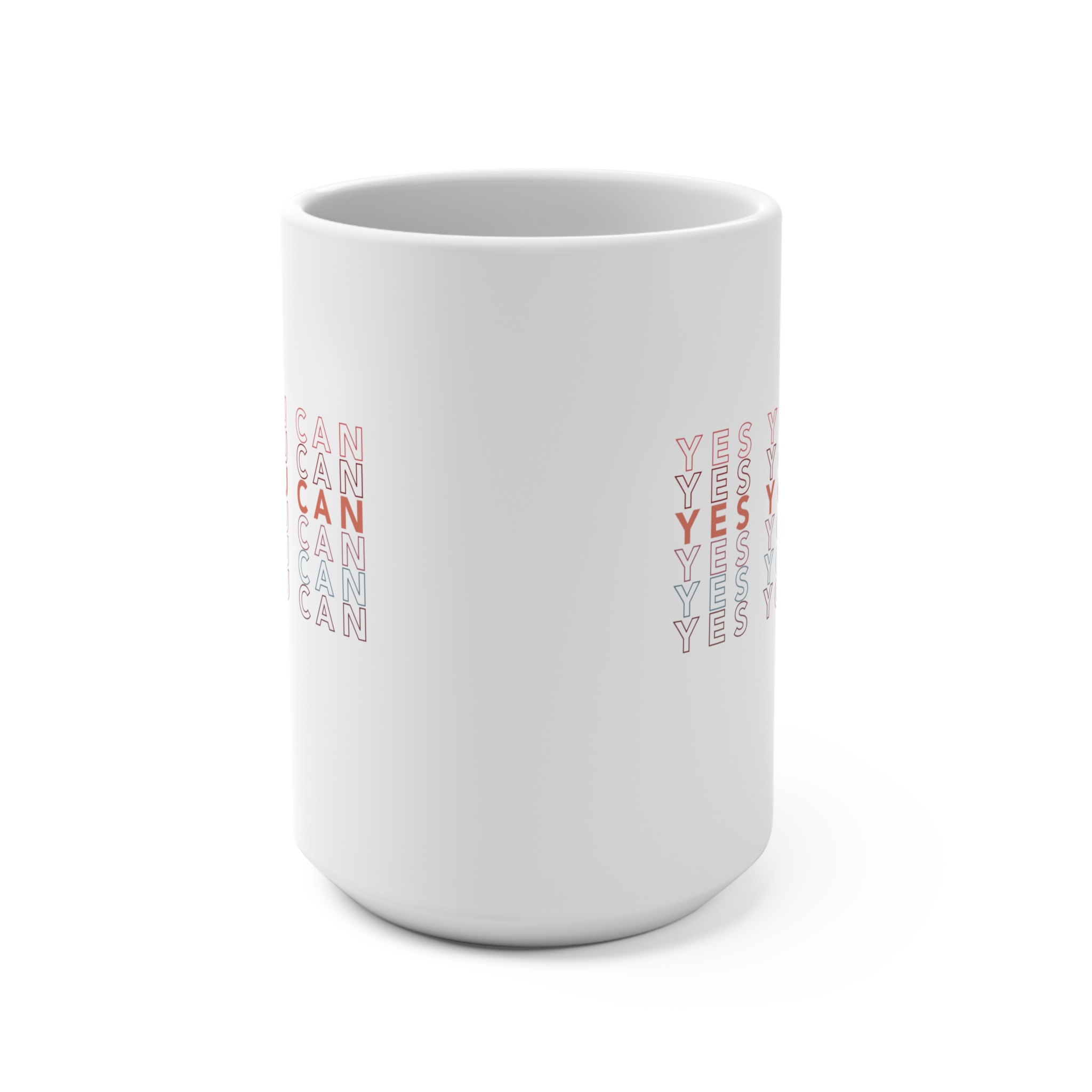Yes You Can Mug 15oz
