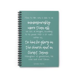 Teal Ephesians 3:20-21 Spiral Notebook - Ruled Line