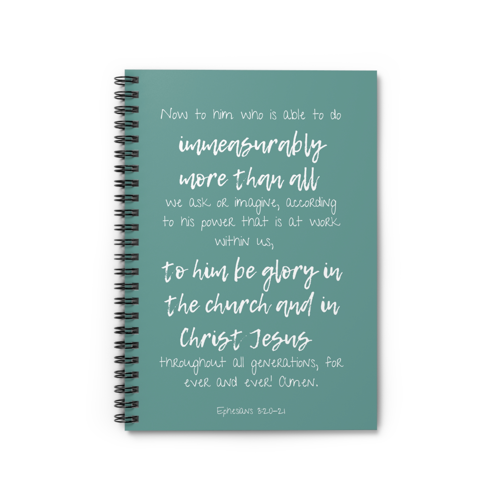 Teal Ephesians 3:20-21 Spiral Notebook - Ruled Line